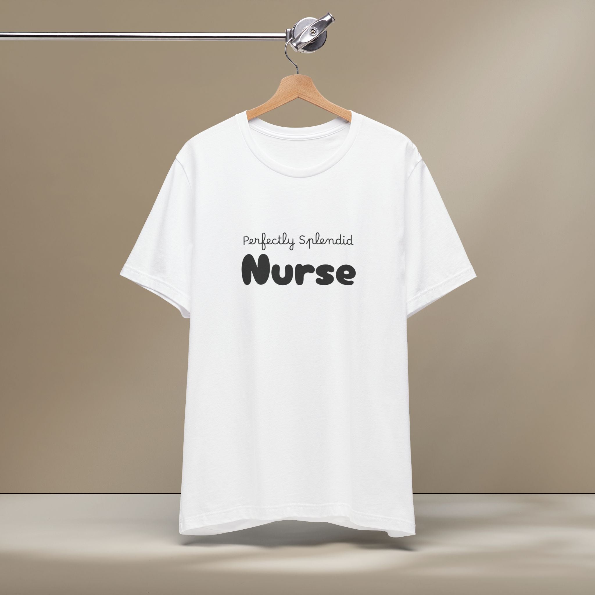 Perfectly Splendid Nurse Graphic Women Tee