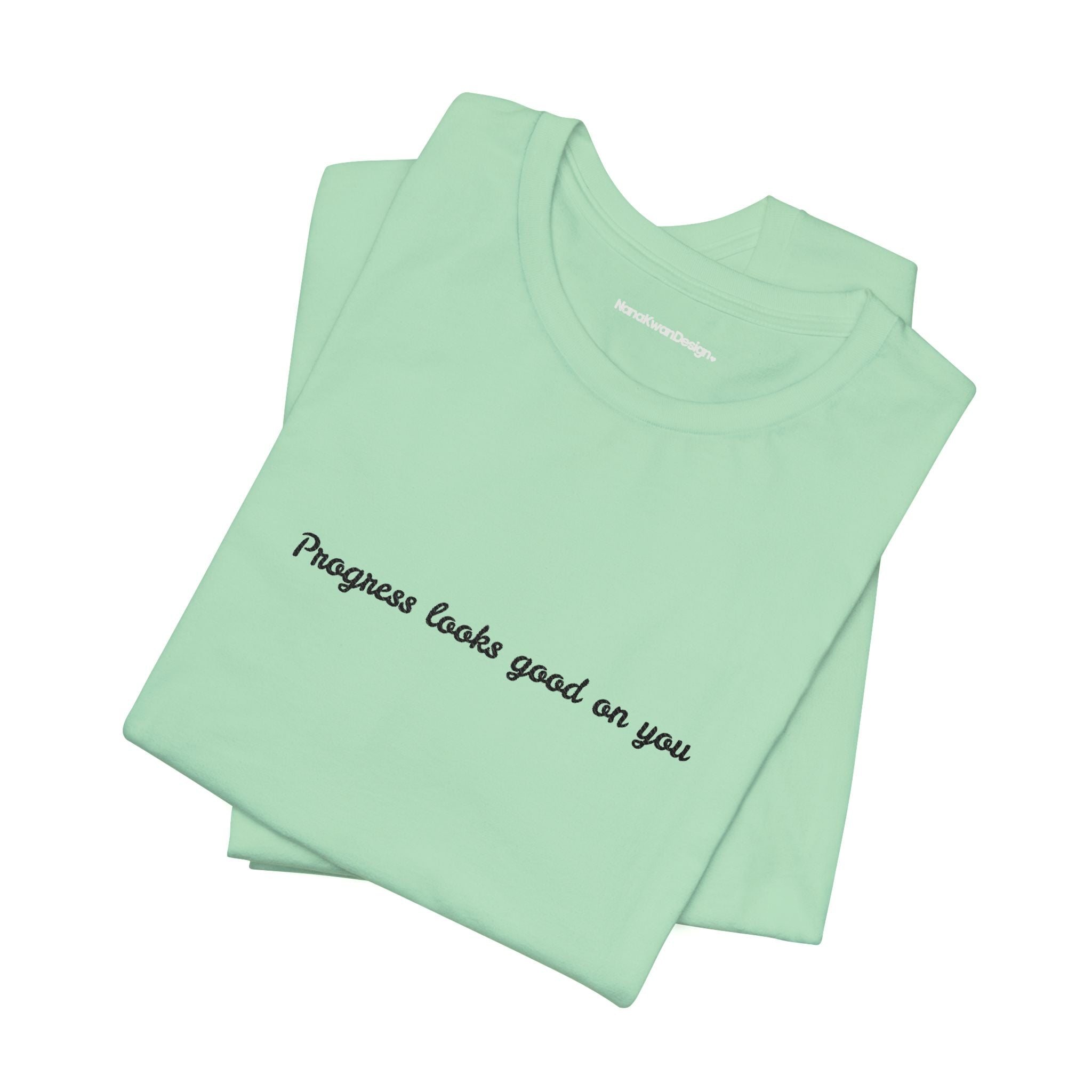Inspirational Progress Tee, Motivational T-Shirt