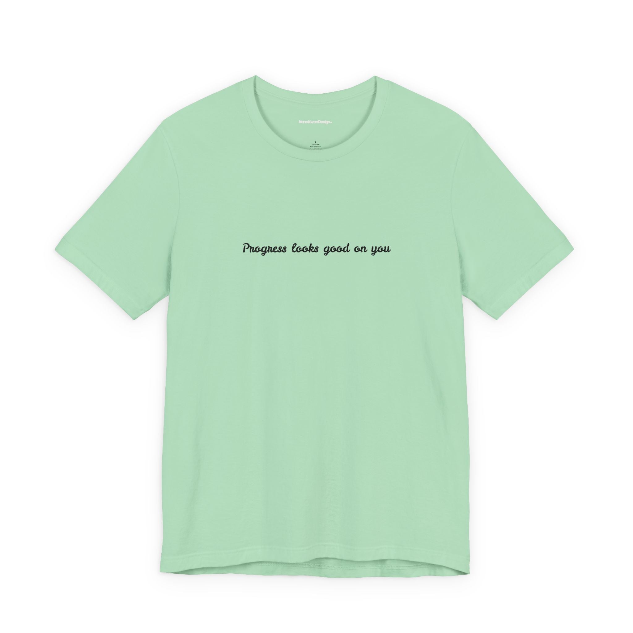 Inspirational Progress Tee, Motivational T-Shirt