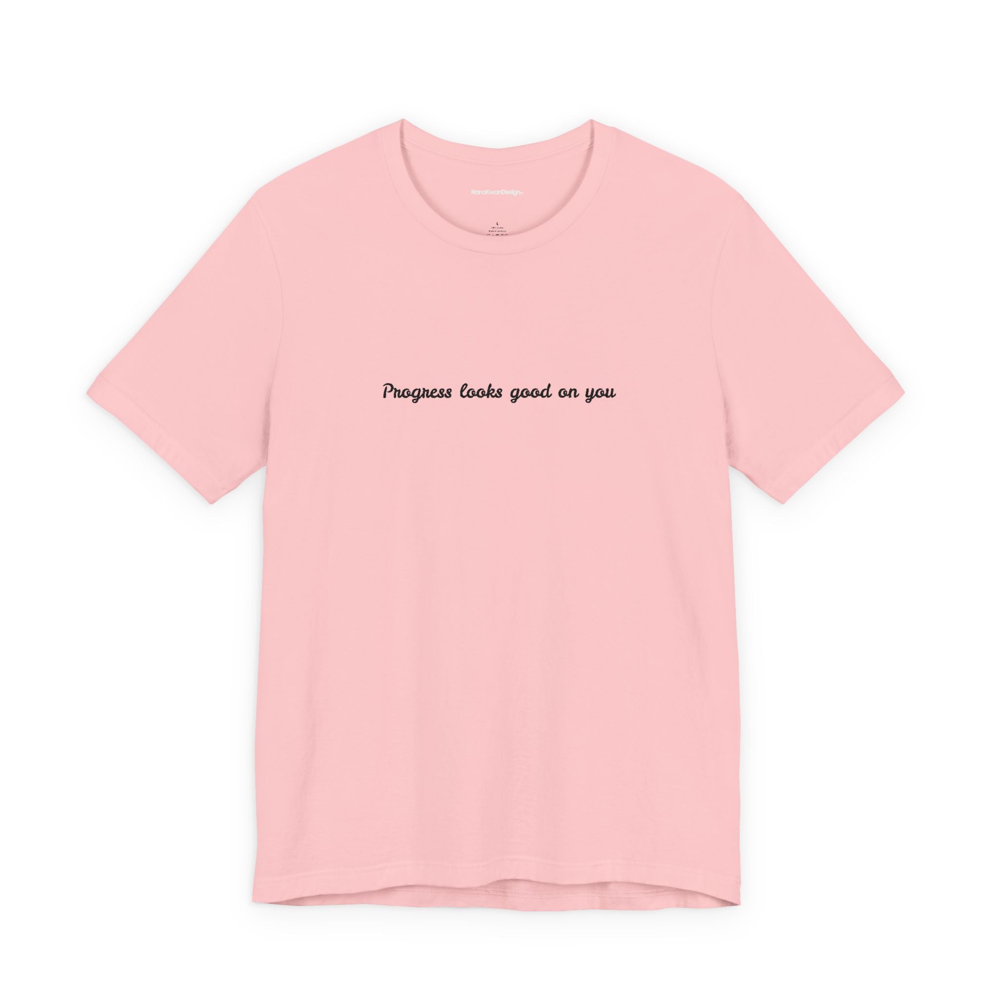 Inspirational Progress Tee, Motivational T-Shirt