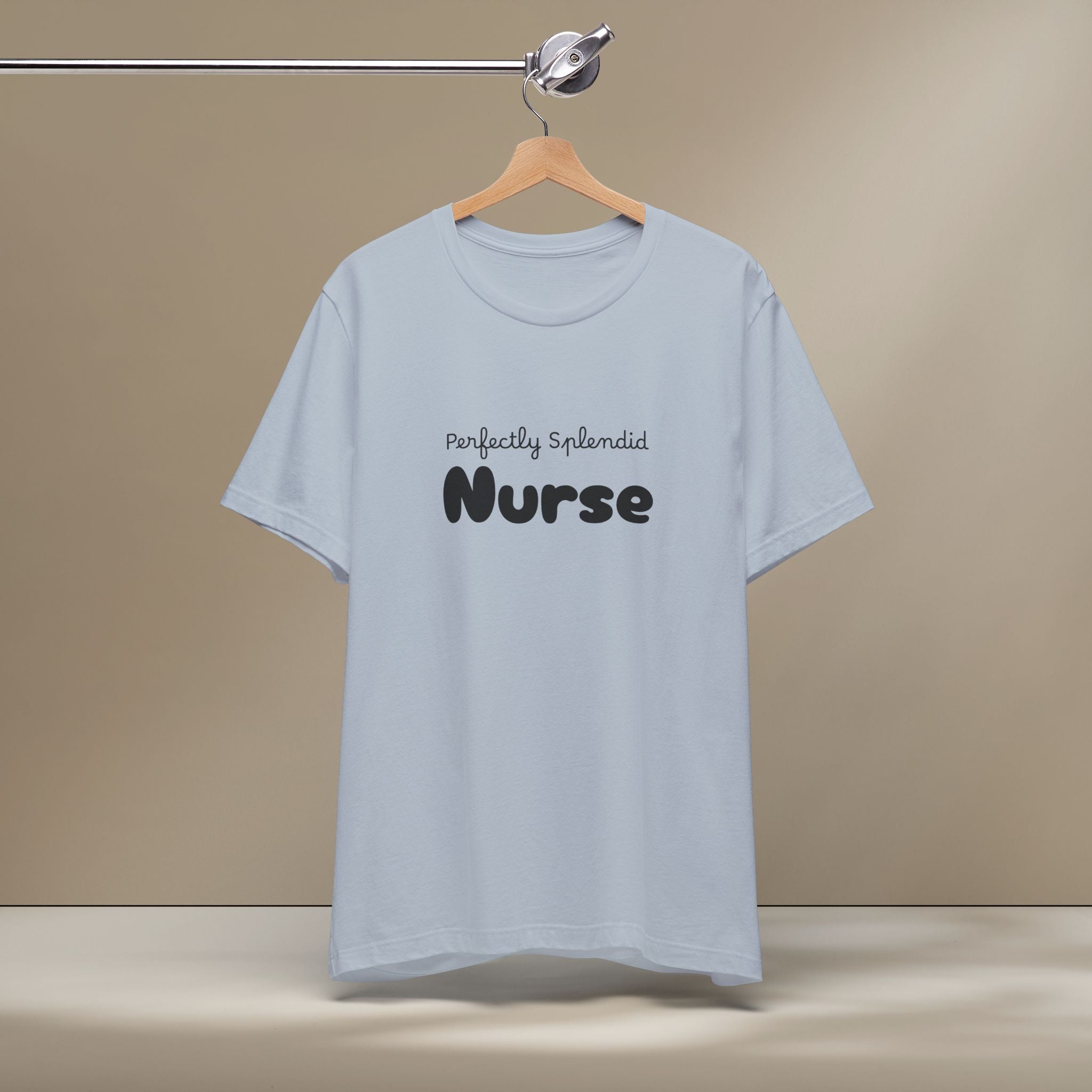 Perfectly Splendid Nurse Graphic Women Tee