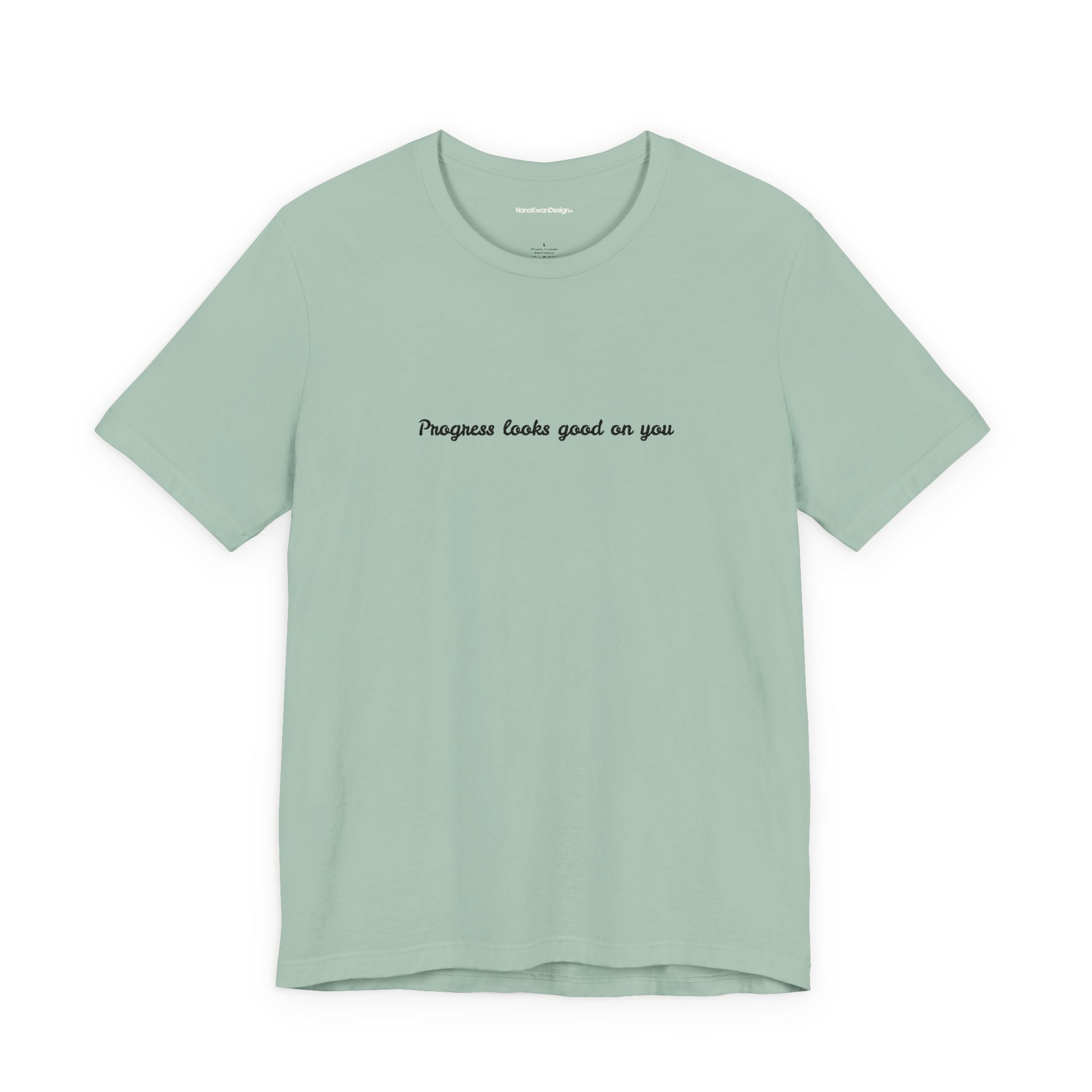 Inspirational Progress Tee, Motivational T-Shirt