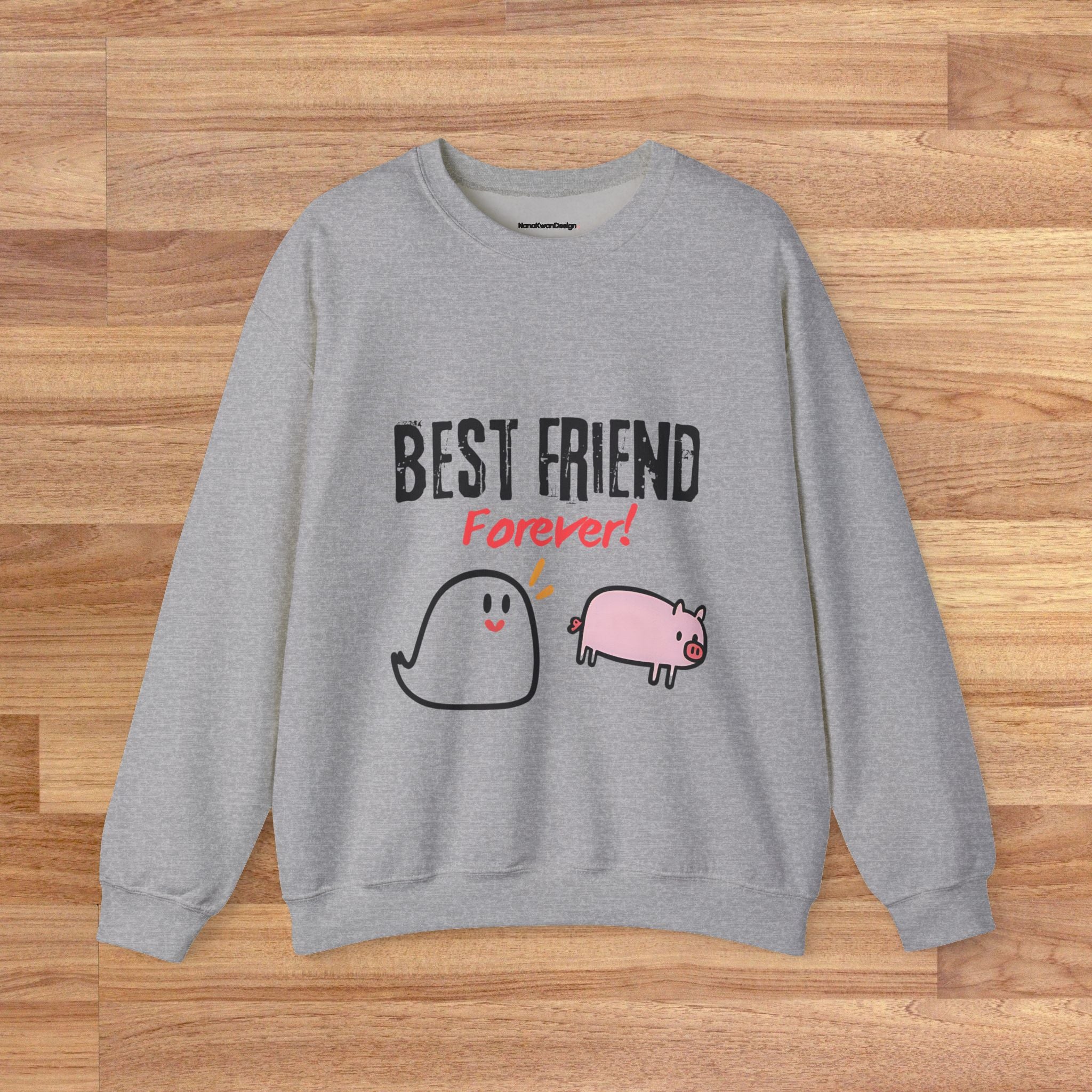 Best Friend Forever  Sweatshirt