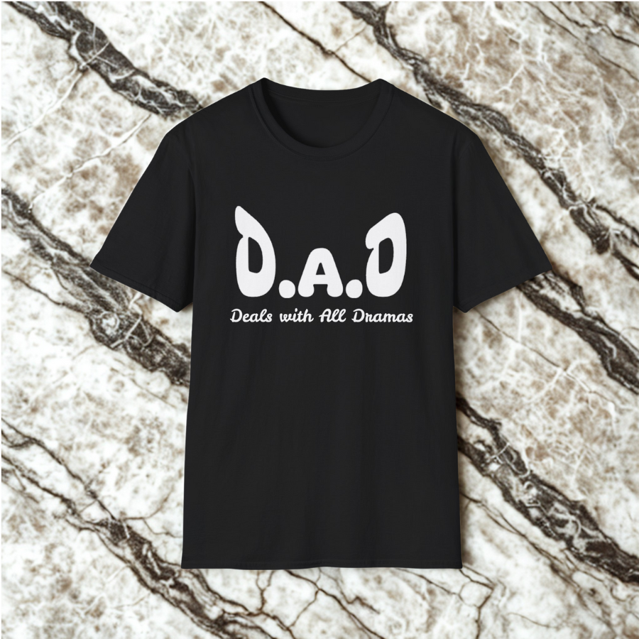 D.A.D Deals with All Dramas T-Shirt