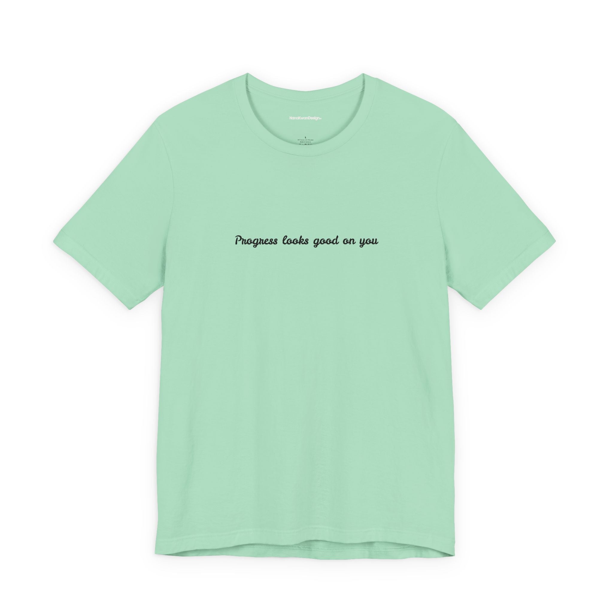 Inspirational Progress Tee, Motivational T-Shirt