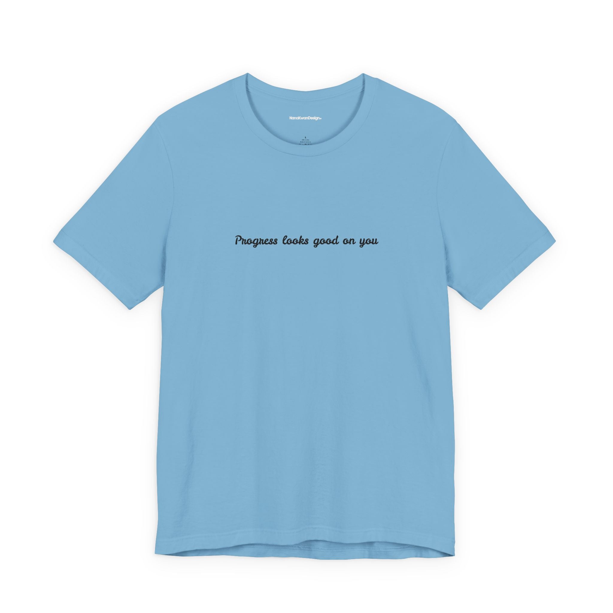 Inspirational Progress Tee, Motivational T-Shirt
