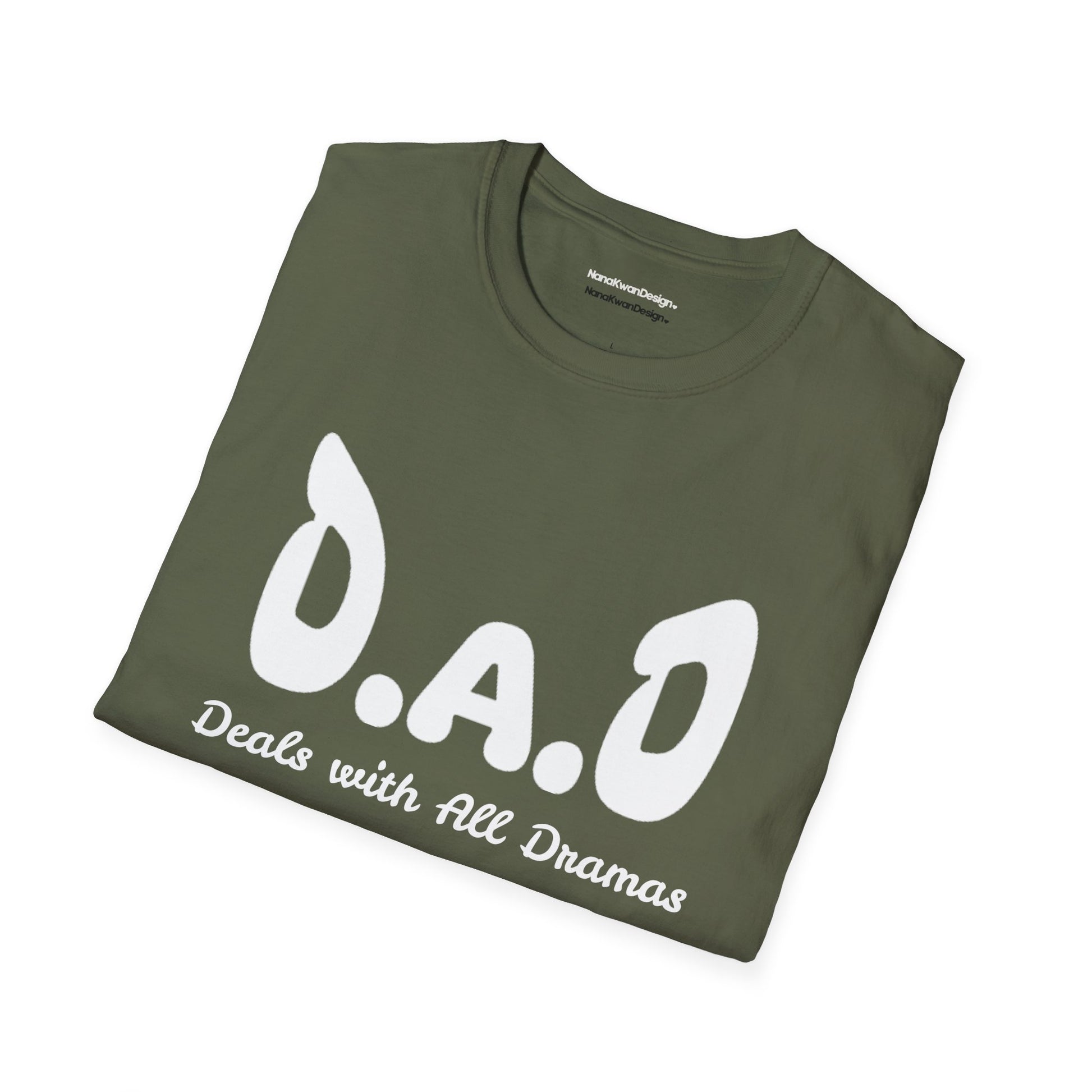 D.A.D Deals with All Dramas T-Shirt