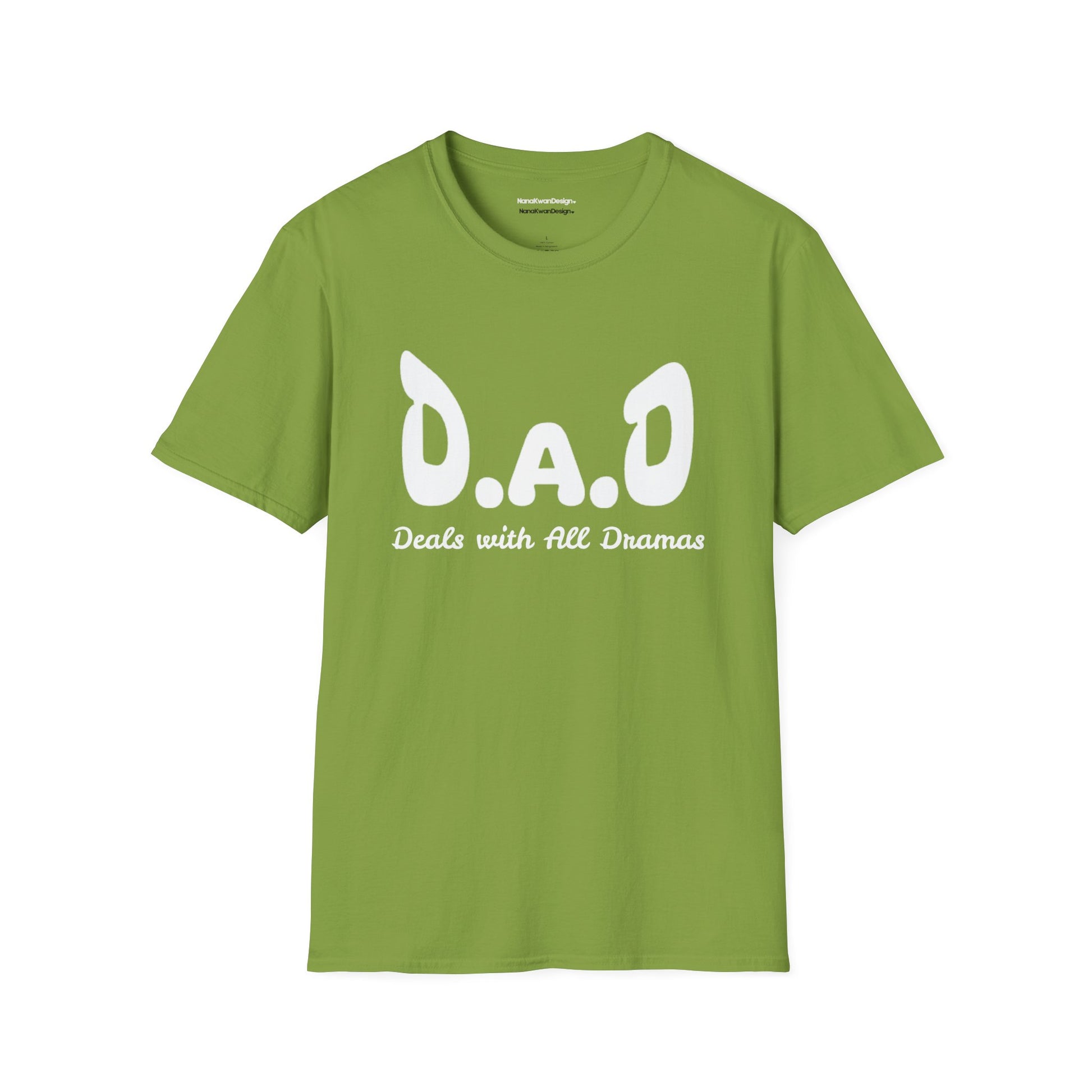 D.A.D Deals with All Dramas T-Shirt