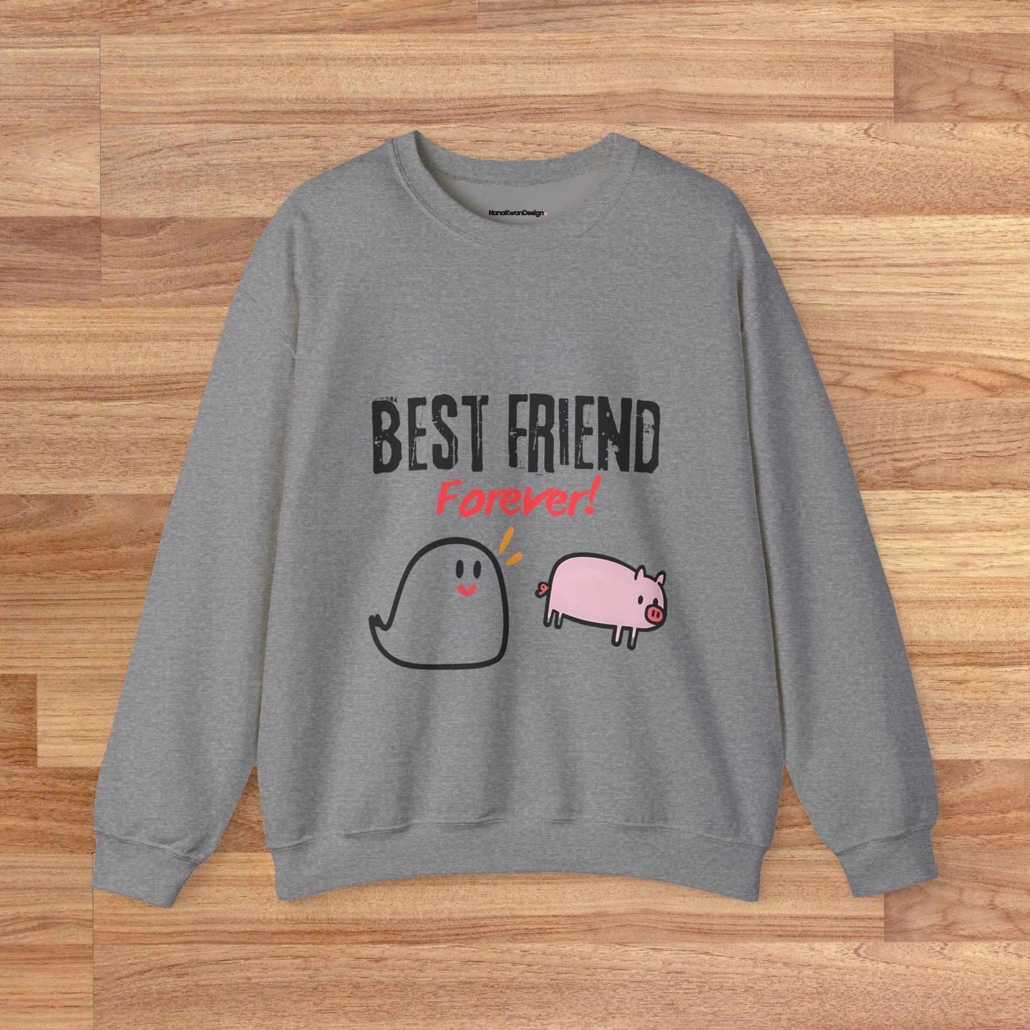 Best Friend Forever  Sweatshirt