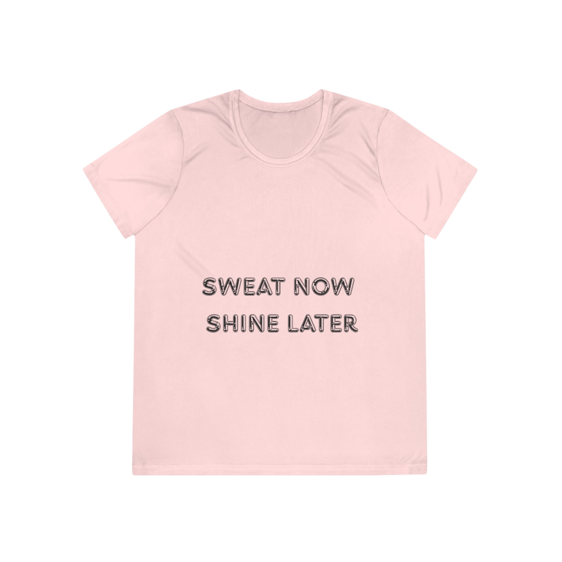 Workout Tee - Sweat Now Shine Later - Ladies