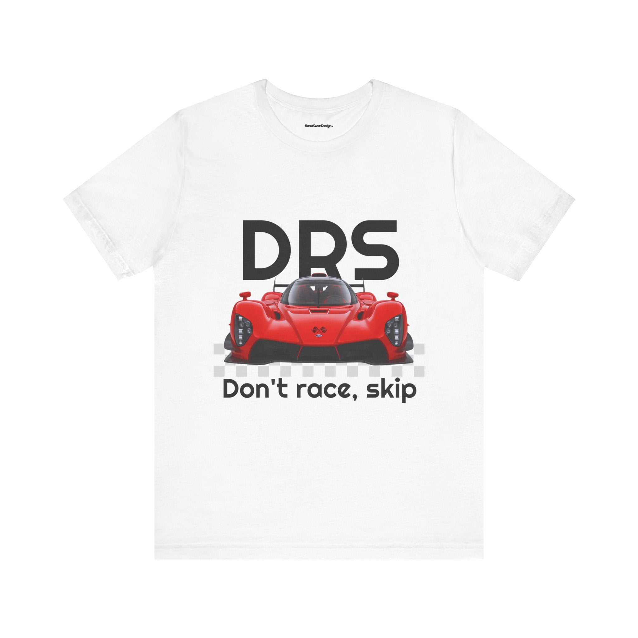 Racing-Inspired Unisex Jersey Tee - Don't Race, Skip