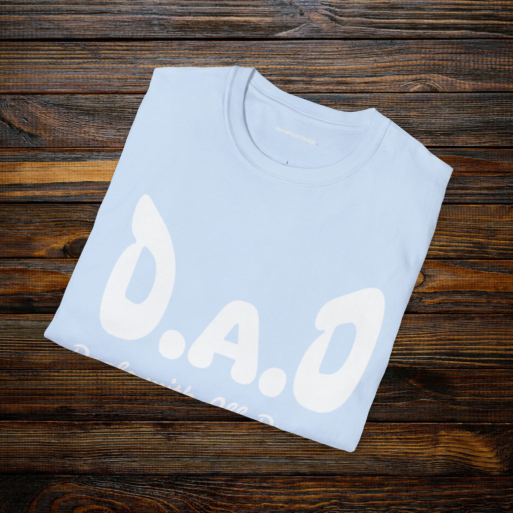 D.A.D Deals with All Dramas T-Shirt