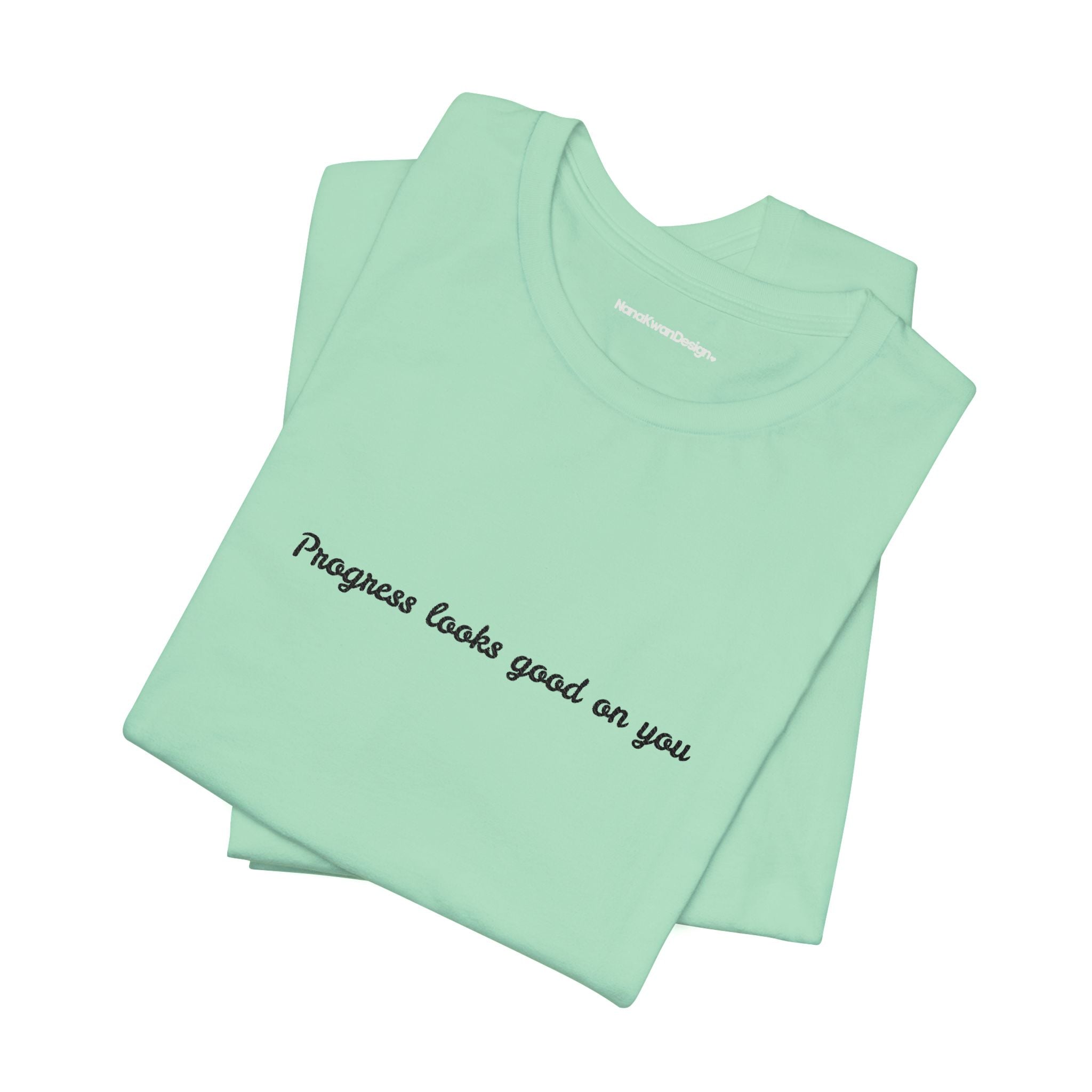 Inspirational Progress Tee, Motivational T-Shirt